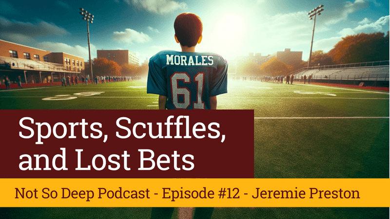 Thumbnail for the podcast episode titled Sports, Scuffles, and Lost Bets with Jeremie Preston