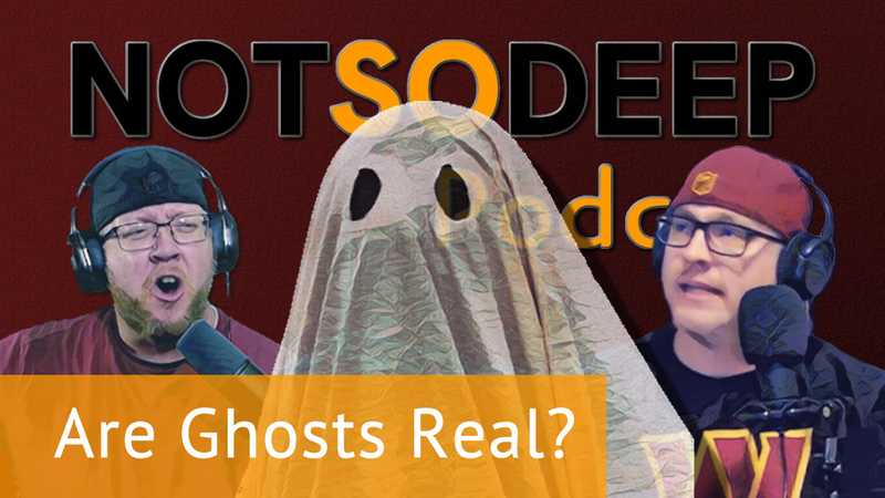 Thumbnail for the podcast episode titled Are Ghosts Real?