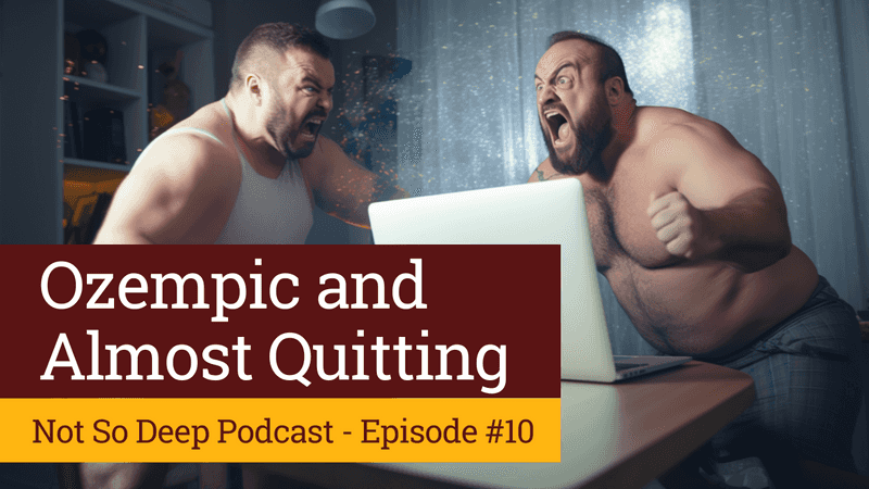 Thumbnail for the podcast episode titled Ozempic and Almost Quitting